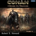 Couverture Conan Le Cimmérien, tome 3 : L'Heure du Dragon Editions Sonobook 2017
