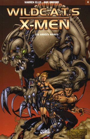 Couverture WildC.A.T.S / X-Men, tome 4 : Les années noires