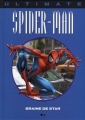 Couverture Ultimate Spider-Man (Prestige), tome 2 : Graine de Star Editions Panini (Prestige) 2003