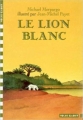 Couverture Le lion blanc Editions Folio  (Cadet) 1998
