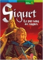Couverture Sigurt le Viking, tome 3 : Le pur-sang des vagues Editions Le Livre de Poche (Jeunesse) 2005