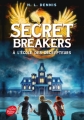 Couverture Secret Breakers : À l'école des décrypteurs, tome 1 Editions Le Livre de Poche (Jeunesse) 2015