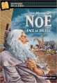 Couverture Noé : Face au déluge Editions Nathan (Histoires de la bible) 2012