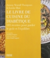 Couverture Le livre de cuisine du diabétique : 185 recettes pour garder le goût et l'équilibre Editions du Rouergue 2018