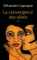Couverture La Convergence des alizés Editions Actes Sud 2012