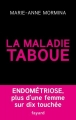 Couverture La maladie taboue / Endométriose : La maladie taboue Editions Fayard (Documents) 2015