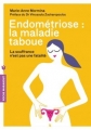 Couverture La maladie taboue / Endométriose : La maladie taboue Editions Marabout (Santé) 2018