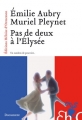 Couverture Pas de deux à l'Elysée Editions Héloïse d'Ormesson 2006