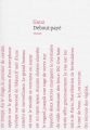 Couverture Debout-payé Editions Le Nouvel Attila 2014