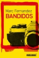 Couverture Bandidos Editions Préludes 2018