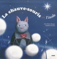 Couverture La chauve-souris et l'étoile Editions Auzou  (Mes p'tits albums) 2009