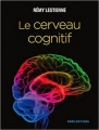 Couverture Le cerveau cognitif Editions CNRS 2016