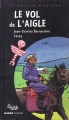 Couverture Le Vol de l'aigle Editions Mango (Jeunesse) 2002