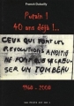Couverture Putain ! 40 ans déjà !... : 1968-2008 Editions Les points sur les i 2008