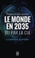 Couverture Le monde en 2035 vu par la CIA Editions J'ai Lu (Document) 2018