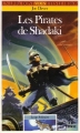 Couverture Loup Solitaire, tome 22 : Les Pirates de Shadaki Editions Folio  (Un livre dont vous êtes le héros) 1995