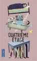 Couverture Quatrième étage Editions Pocket 2013