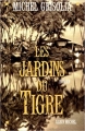 Couverture Les jardins du tigre Editions Albin Michel 1998