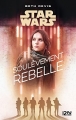 Couverture Star Wars : Soulèvement rebelle Editions 12-21 2018