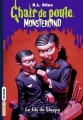 Couverture Chair de poule Monsterland : Le fils de Slappy Editions Bayard (Frisson) 2017