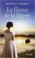 Couverture Le Fleuve de la liberté Editions JC Lattès 2018