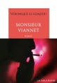 Couverture Monsieur Viannet Editions de La Table ronde (Vermillon) 2018