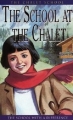 Couverture The School at the Chalet Editions Harper 2001