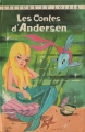 Couverture Contes / Contes d'Andersen / Beaux contes d'Andersen / Les contes d'Andersen / Contes choisis Editions Charpentier (Lecture et loisir) 1966