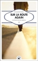 Couverture Sur la route again Editions Transboréal (Sillages) 2013