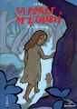 Couverture La forêt de l'oubli, tome 3 : La fille sauvage Editions Gallimard  (Bayou) 2007