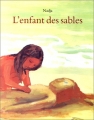 Couverture L'Enfant des sables Editions L'École des loisirs 1995