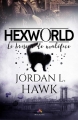 Couverture Hexworld, tome 1 : Le briseur de maléfice Editions MxM Bookmark 2018