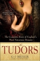 Couverture The Tudors: The Complete Story of England's Most Notorious Dynasty Editions Bantam Books 2011