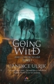 Couverture Going Wild, tome 1 : Dans la tanière du loup Editions MxM Bookmark (Imaginaire) 2018