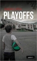 Couverture Playoffs Editions La geste (Le geste Noir) 2017