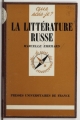 Couverture Que sais-je ? : La littérature russe Editions Presses universitaires de France (PUF) (Que sais-je ?) 1962