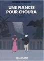 Couverture Une fiancée pour Choura Editions Gallimard  (Jeunesse - L'heure des histoires) 2015