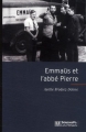 Couverture Emmaüs et l'abbé Pierre Editions Presses de Sciences Po 2009