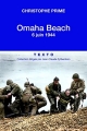Couverture Omaha Beach : 6 juin 1944 Editions Tallandier (Texto) 2018