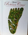 Couverture Robinson Crusoé : Un roman en images inspiré de l'œuvre de Daniel Defoe Editions Plume de carotte 2008