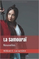 Couverture La samouraï : Nouvelles Editions Autoédité 2018
