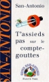Couverture T'assieds pas sur le compte-gouttes Editions Fleuve (Noir) 1966