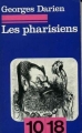 Couverture Les pharisiens Editions 10/18 1978