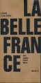 Couverture La belle France Editions Pauvert 1965