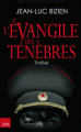 Couverture L'évangile des ténèbres Editions du Toucan (Noir) 2010