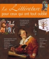 Couverture La littérature pour ceux qui ont tout oublié Editions Larousse 2013