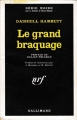 Couverture Le grand braquage Editions Gallimard  (Série noire) 1968