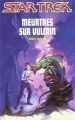 Couverture Star Trek, tome 26 : Meurtres sur Vulcain Editions Fleuve (Noir - Star Trek) 1995