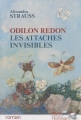 Couverture Odilon Redon : Les Attaches invisibles Editions Télémaque 2011