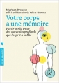 Couverture Votre corps a une mémoire Editions Marabout 2013